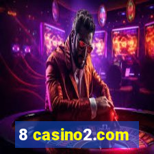 8 casino2.com